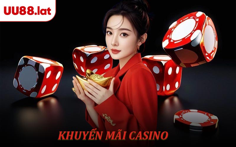 Cơ Hội Nhận Thưởng Cực Khủng Khuyến Mãi Casino